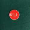 KILL-KILL-2-RED-WITH-WHITE-LETTERING-DOUBLE-SIDED